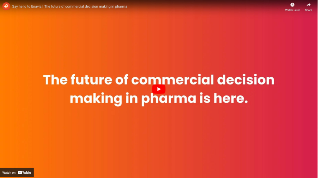 Say hello to Enavia – The future of commercial decision making in pharma